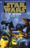 [Star Wars: X-Wing 06] • Star Wars · X-Wing · Iron Fist